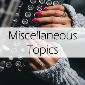 Miscellaneous Topics